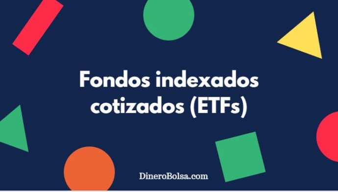 Fondos Indexados Cotizados (ETFs). La democratización de Fondos Indexados Cotizados (ETFs). La democratización de