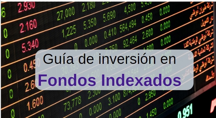 fondos indexados guia inversion